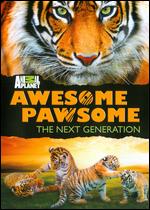 Awesome Pawsome: The Next Generation - 