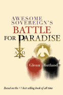 Awesome Sovereign's Battle For Paradise
