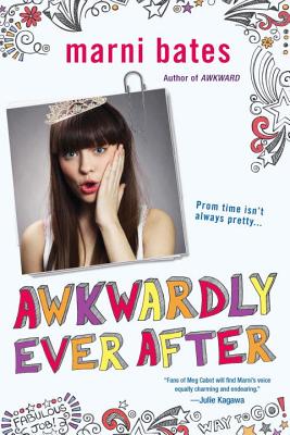 Awkwardly Ever After - Bates, Marni