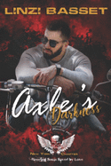 Axle's Darkness: Wicked Warriors MC - New York Chapter