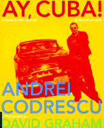 Ay, Cuba!: A Socio-Erotic Journey