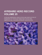 Ayrshire Herd Record Volume 25