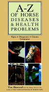AZ of Horse Diseases & Health Problems