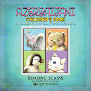 Azerbaijani Children's Book: Cute Animals to Color and Practice Azerbaijani