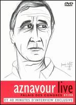 Aznavour Live: Palais des Congres 97/98 - 