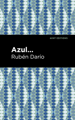 Azul - Daro, Rubn, and Editions, Mint (Contributions by)