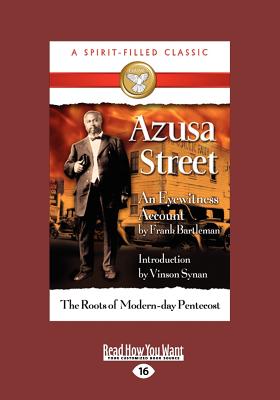 Azusa Street - Bartleman, Frank