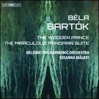 Bla Bartk: The Wooden Prince; The Miraculous Mandrin Suite - Helsinki Philharmonic Orchestra; Susanna Mlkki (conductor)