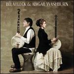 Bla Fleck & Abigail Washburn - Bla Fleck/Abigail Washburn