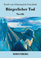 Brgerlicher Tod: Novelle