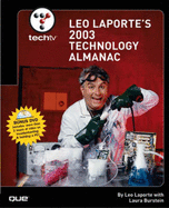 B&N TechTV Leo Laporte's 2003 Technology Almanac