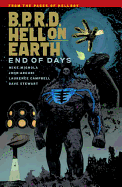 B.P.R.D Hell on Earth, Volume 13: End of Days