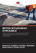 B?ton Bitumineux Stockable