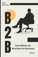 B2B Guia Bsico do Business-to-Business