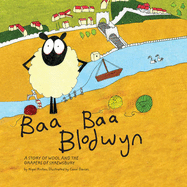 Baa Baa Blodwyn: A Story of Wool and the Drapers of Shrewsbury