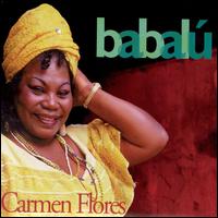 Babal - Carmen Flores