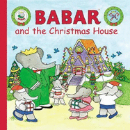 Babar and the Christmas House