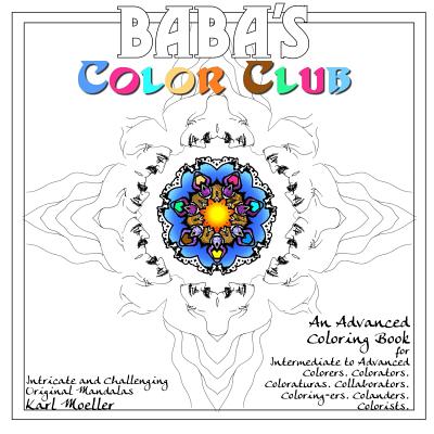 Baba's Color Club - Moeller, Karl