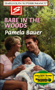 Babe in the Woods - Bauer, Pamela