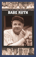 Babe Ruth: A Biography