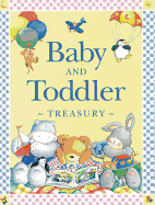 Baby and Toddler Treasury - Baxter, Nicola, and Birkinshaw, Marie