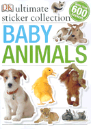 Baby Animals: Ultimate Sticker Collection - DK Publishing (Creator)