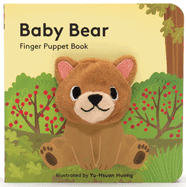 Baby Bear: Finger Puppet Book: (finger Puppet Book for Toddlers and Babies, Baby Books for First Year, Animal Finger Puppets)