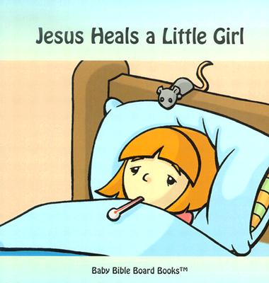 Baby Bible Board Books: Collection #1: Stories of Jesus - Bolme, Edward (Text by), and Bolme, Sarah (Text by)