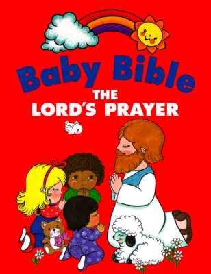 Baby Bible: The Lord's Prayer - Currie, Robin