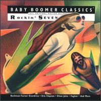 Baby Boomer Classics: Rockin' Seventies - Various Artists