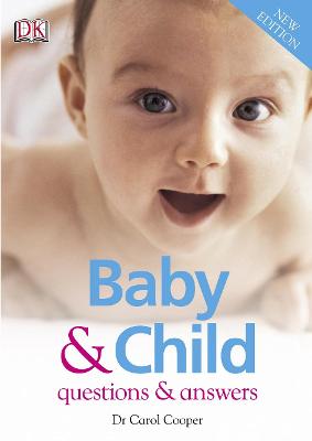 Baby & Child Questions & Answers - Cooper, Carol, Dr.