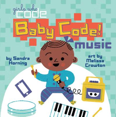 Baby Code! Music - Horning, Sandra