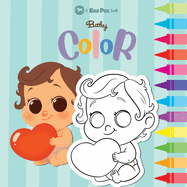 Baby Color: Coloring book