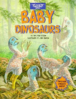 Baby Dinosaurs - Lessem, Dino Don