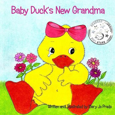 Baby Duck's New Grandma - Prado, Mary Jo