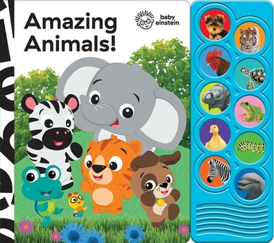 Baby Einstein: Amazing Animals! Sound Book - Pi Kids, and Skwish, Marit (Narrator)