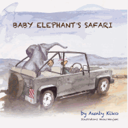 Baby Elephant's Safari