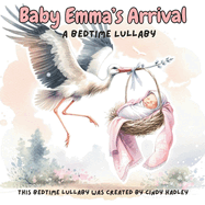 Baby Emma's Arrival
