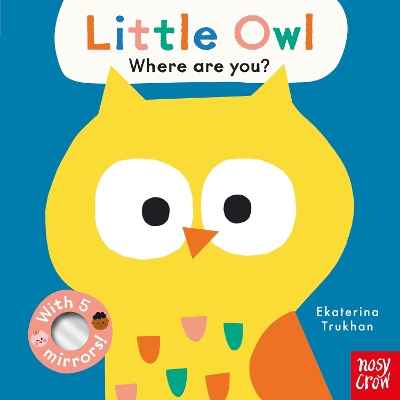 Baby Faces: Little Owl, Where Are You? - 