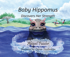 Baby Hippomus Discovers Her Strength