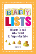 Baby Lists: What to Do and What to Get to Prepare for Baby