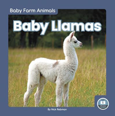 Baby Llamas - Rebman, Nick