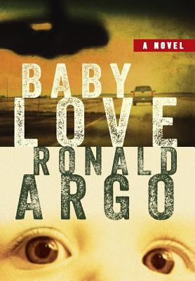 Baby Love - Argo, Ronald