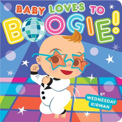 Baby Loves to Boogie! - 