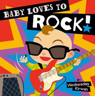 Baby Loves to Rock! - 