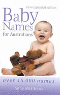 Baby Names for Australians: Over 15, 000 Names