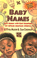 Baby Names: Real Names with Real Meanings for African American Children