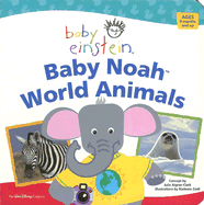 Baby Noah: World Animals - Aigner-Clark, Julie, and Godwin, Parke