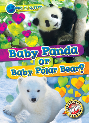 Baby Panda or Baby Polar Bear? - Chang, Kirsten