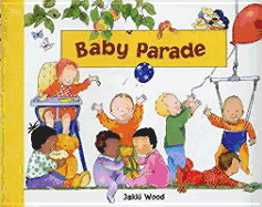 Baby Parade - Wood, Jakki